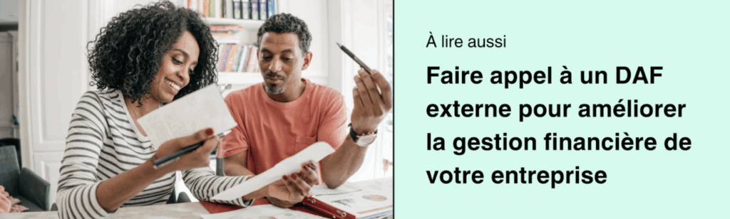 Faire appel à un DAF externe pour améliorer la gestion financière de votre entreprise
